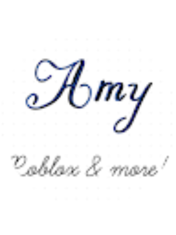 Photo of Amy Roblox & More!